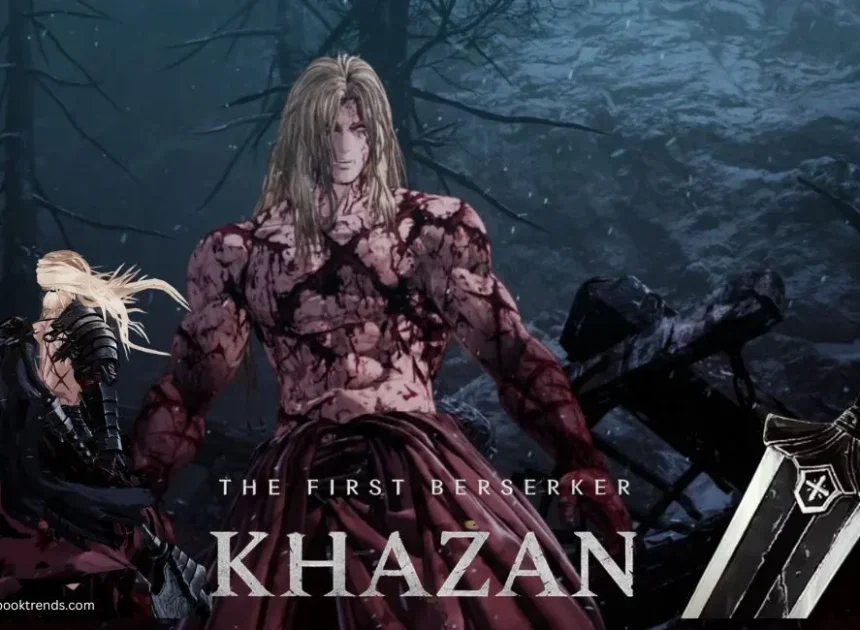 The first berserker khazan