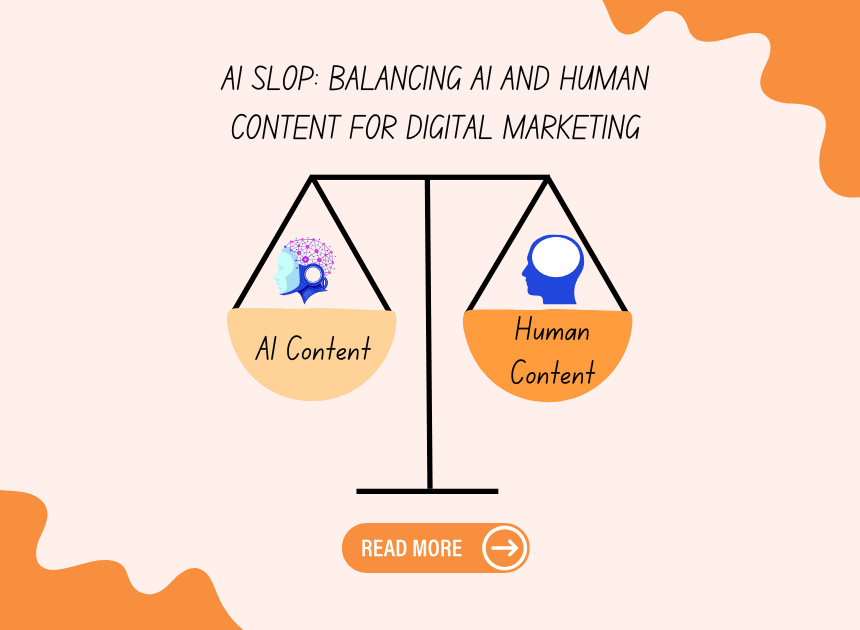 AI Slop: Balancing AI and Human Content for Digital Marketing