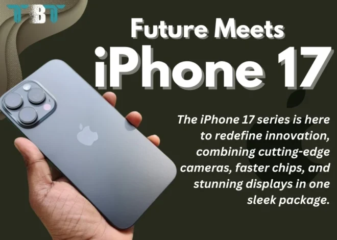 iPhone 17: Apple’s Next Big Launch in 2025