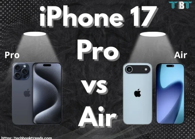 iPhone 17 Pro vs Air: A Complete Comparison