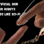 Artificial Skin for Robots Sounds Like Sci-Fi — But It’s Getting Uncomfortably Real
