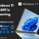 Windows 11 26H1 Is Coming — But Most People Won’t Notice It Yet