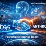 Infosys and Anthropic AI Deal: Powerful Enterprise Boost