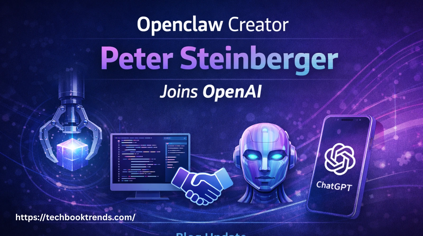 Openclaw Creator Peter Steinberger Joins OpenAI