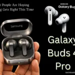 Galaxy buds 4 pro