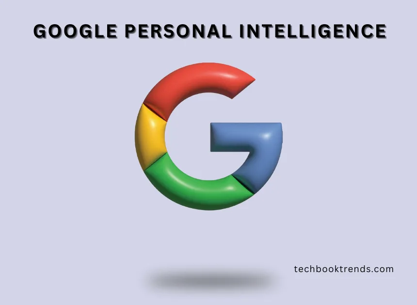 Google’s Personal Intelligence Expansion: The Future of AI-Driven UX Is Here