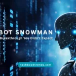 Robot Snowman: The AI Breakthrough You Didn’t Expect