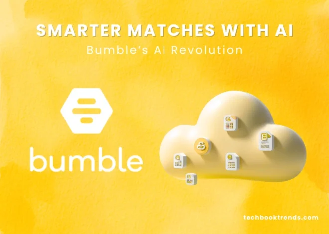 Can AI Save Dating Apps? The Big Bet Behind Bumble Inc.’s New Strategy