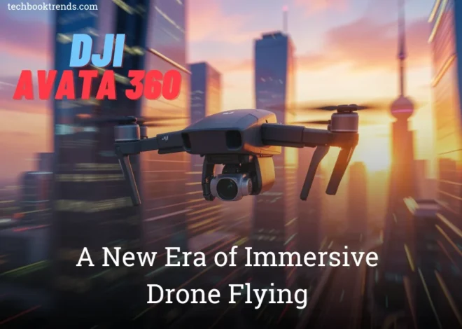 DJI Avata 360: A New Era of Immersive Drone Flying
