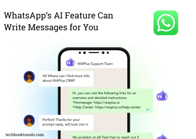 WhatsApp’s New AI Feature Can Write Your Messages for You