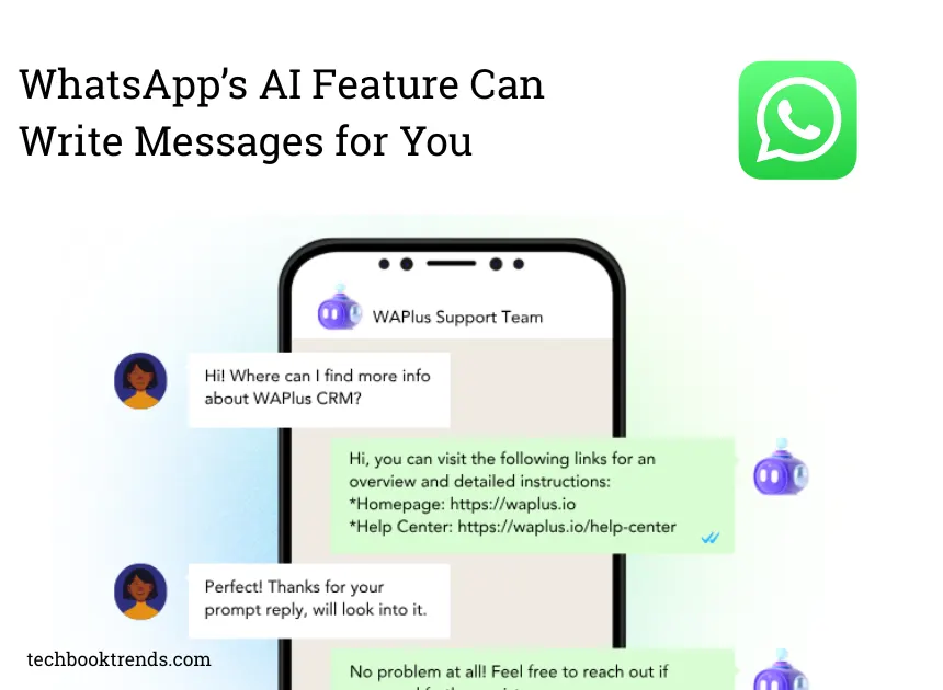 WhatsApp’s New AI Feature Can Write Your Messages for You