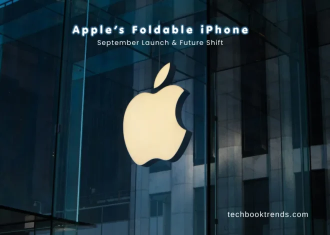 September Surprise: Apple’s Foldable iPhone Could Redefine Smartphones