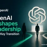 openai reshapes leadership